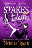 Stakes & Stilettos book summary, reviews and downlod