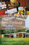 The See-Through House synopsis, comments