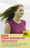Bach Flower Remedies For Women synopsis, comments