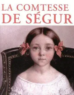 comtesse de ségur (3 oeuvres majeurs illustrées) imagen de la portada del libro