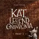 Kat. The legend of Gnawbonia e-book