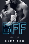 BFF - Book Two