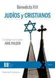 Judíos y cristianos sinopsis y comentarios