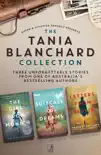 Tania Blanchard Collection sinopsis y comentarios