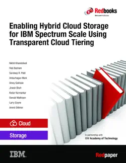 enabling hybrid cloud storage for ibm spectrum scale using transparent cloud tiering imagen de la portada del libro