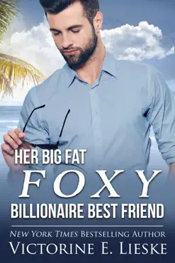 her big fat foxy billionaire best friend book cover image
