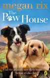 The Paw House synopsis, comments