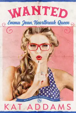 wanted: emma jean, heartbreak queen book cover image