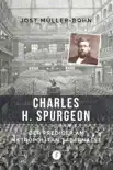 Charles H. Spurgeon synopsis, comments