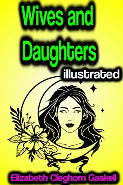 wives and daughters illustrated book cover image
