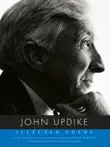 Selected Poems of John Updike synopsis, comments