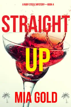 straight up (a ruby steele mystery—book 4) book cover image