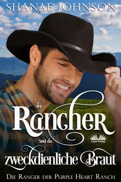 der rancher und die zweckdienliche braut book cover image