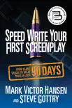 Speed Write Your First Screenplay synopsis, comments