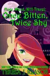 Once Bitten, Twice Shy synopsis, comments