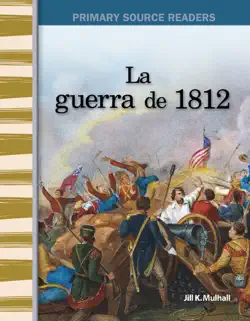 la guerra de 1812 imagen de la portada del libro