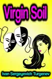 Virgin Soil synopsis, comments