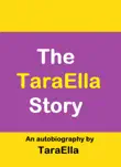 The TaraElla Story synopsis, comments