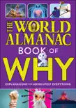 The World Almanac Book of Why: Explanations for Absolutely Everything sinopsis y comentarios