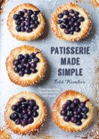 Patisserie Made Simple book summary, reviews and download
