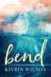 Bend synopsis, comments