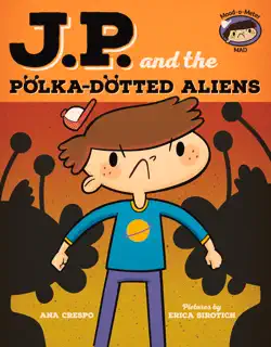 jp and the polka-dotted aliens book cover image