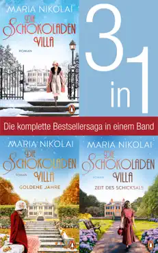 die schokoladenvilla band 1-3: die schokoladenvilla/ goldene jahre/ zeit des schicksals (3in1-bundle) imagen de la portada del libro