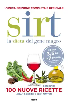 sirt. la dieta del gene magro. edizione completa e ufficiale book cover image