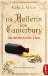 Die Heilerin von Canterbury und der Becher des Todes synopsis, comments