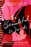 The Beautiful Words synopsis, comments