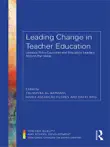 Leading Change in Teacher Education synopsis, comments