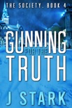 Gunning for the Truth