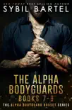 The Alpha Bodyguards Books 7-9 synopsis, comments