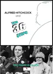 Alfred Hitchcock and the 36 Steps synopsis, comments