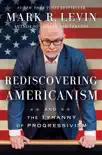 Rediscovering Americanism synopsis, comments