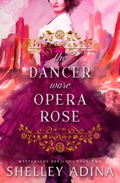 the dancer wore opera rose book cover image