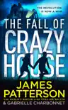 The Fall of Crazy House sinopsis y comentarios