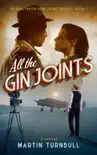 All the Gin Joints synopsis, comments