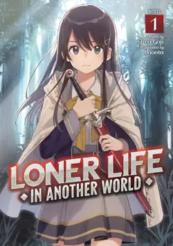 loner life in another world (light novel) vol. 1 book cover image
