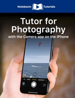 tutor for photography with the camera app on the iphone book cover image