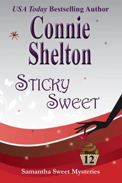 sticky sweet: a sweet's sweets bakery mystery book cover image