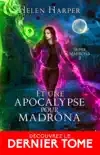 Et une apocalypse pour Madrona synopsis, comments