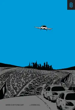 where is my flying car? book cover image