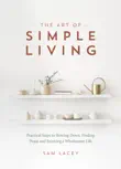 The Art of Simple living synopsis, comments