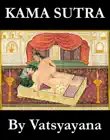 Kama Sutra (The annotated original english translation by Sir Richard Francis Burton) sinopsis y comentarios