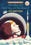 Who Was the First Man on the Moon?: Neil Armstrong sinopsis y comentarios