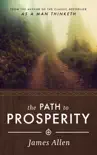 James Allen's The Path to Prosperity sinopsis y comentarios