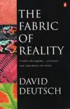 The Fabric of Reality sinopsis y comentarios