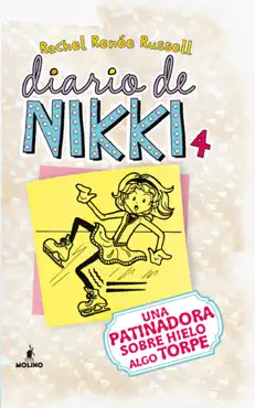 diario de nikki 4 - una patinadora sobre hielo algo torpe book cover image