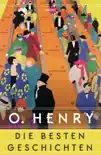 O. Henry - Die besten Geschichten synopsis, comments